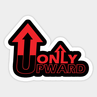 Only Upward Sticker